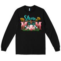 Black Show mom pig Mother's Day Long Sleeve Tee - FaDigitalArtStudio