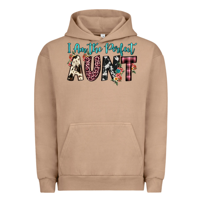 I Am Perfect Aunt Urban Hoodie by JahusDesignShop | Teevron