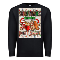 Black Christmas calories dont count Premium Sweatshirt - AdoDesignShop
