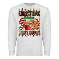 Oatmeal Heather Christmas calories dont count Premium Sweatshirt - AdoDesignShop