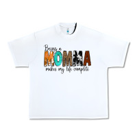 White Being a Momma Makes My Life Complete Urban Heavy Tee - CowCowDesign