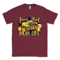 Burgundy livin that sports mom life Classic Tee - CowGirlArtShop