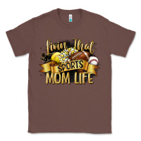 Chestnut livin that sports mom life Classic Tee - CowGirlArtShop