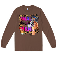 Chestnut Small business mama Mother's Day Long Sleeve Tee - FaDigitalArtStudio