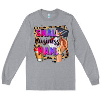 Small Business Mama Mother's Day Long Sleeve Tee | Teevron