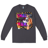 Smoke Small business mama Mother's Day Long Sleeve Tee - FaDigitalArtStudio