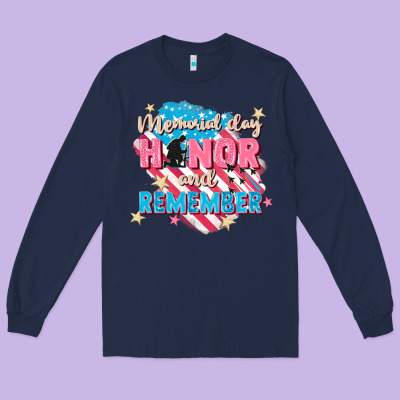 Memorial Day Honor And Remember Long Sleeve Tee Designed By Fadigitalartstudio