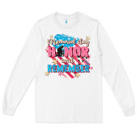 White Memorial Day honor and remember Long Sleeve Tee - FaDigitalArtStudio