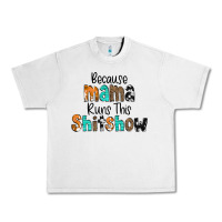 Lunar Rock Because Mama Runs This Shitshow Urban Heavy Tee - CowCowDesign