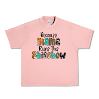 Salmon Because Mama Runs This Shitshow Urban Heavy Tee - CowCowDesign
