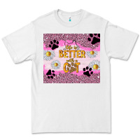White life is better with a cat Premium Tee - TumblerDesignByShophia