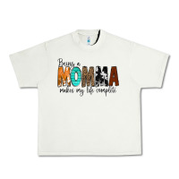 Pistachio Being a Momma Makes My Life Complete Urban Heavy Tee - CowCowDesign