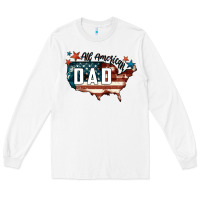 White All american dad Long Sleeve Tee - FaDigitalArtStudio