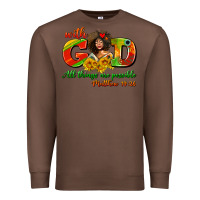 Chestnut with god all things are possible juneteenth Premium Sweatshirt - AdoDesignShop