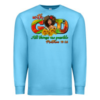 Ocean Blue with god all things are possible juneteenth Premium Sweatshirt - AdoDesignShop