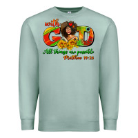 Seafoam with god all things are possible juneteenth Premium Sweatshirt - AdoDesignShop