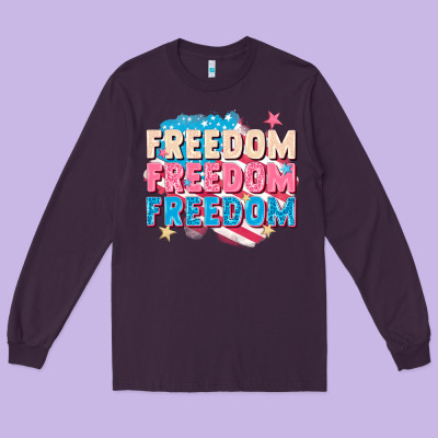 Freedom Freedom Freedom Long Sleeve Tee Designed By Fadigitalartstudio