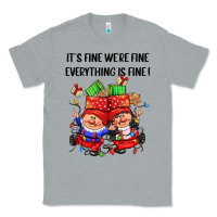 Heather Grey its fine were fine everything is fine Classic Tee - CowGirlArtShop