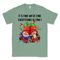 Sage its fine were fine everything is fine Classic Tee - CowGirlArtShop