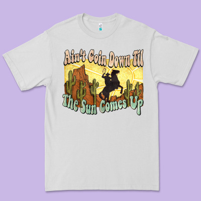 Ain't Goin Down Til The Sun Comes Up Cowboy Premium Tee Designed By Howdyjamesfarm