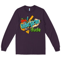 Plum kindergarten grade dude Long Sleeve Tee - RanaPortraitStore