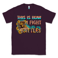 Plum this is how i fight with my battles Classic Tee - CowGirlArtShop