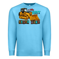 Ocean Blue a little dirt never hurt Premium Sweatshirt - AdoDesignShop