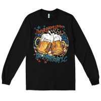 Black I'm not drunk i'm patriotic Long Sleeve Tee - FaDigitalArtStudio