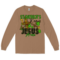 Toasted Coconut St. Patrick's knows Jesus arose Long Sleeve Tee - FaDigitalArtStudio