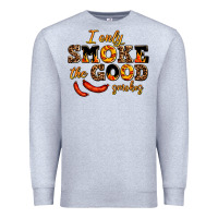 Heather Grey i only smoke the good smokes Premium Sweatshirt - AdoDesignShop