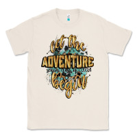 Natural let the adventure begin 2024 Classic Tee - CowGirlArtShop