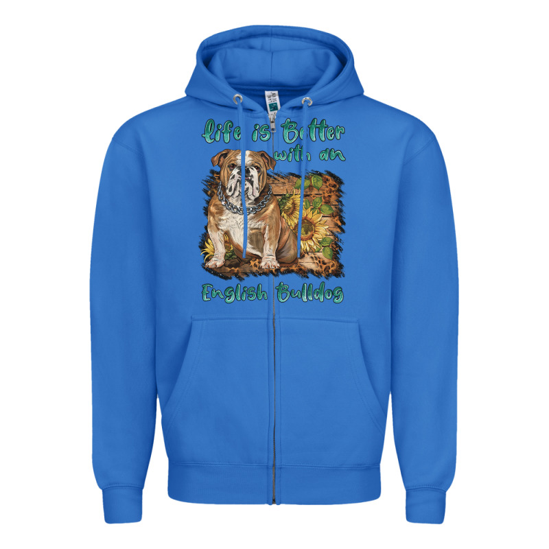 Life Is Better With A English Bulldog Zipper Hoodie by BarkalooDesign | Teevron