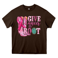 Chocolate Brown give cancer the boot Heavy Core Tee - NancyCooperArtShop