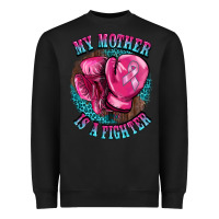 Black my mother is a fighter Heavyweight Sweatshirt - BarkalooDesign