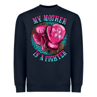 Navy my mother is a fighter Heavyweight Sweatshirt - BarkalooDesign