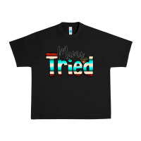 Black Mama Tried Urban Heavy Tee - CowCowDesign