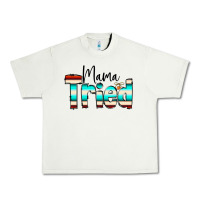Pistachio Mama Tried Urban Heavy Tee - CowCowDesign