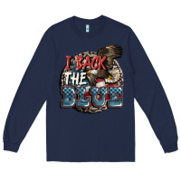 Navy I back the blue Long Sleeve Tee - FaDigitalArtStudio