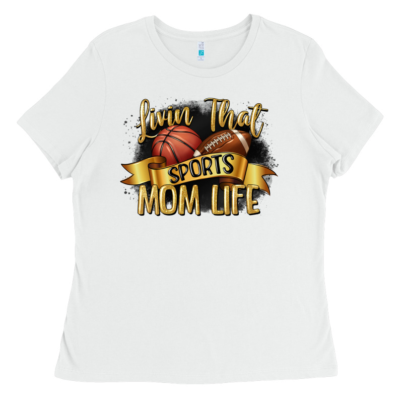 Livin That Sports Mom Life Ladies Tee by CowGirlArtShop | Teevron