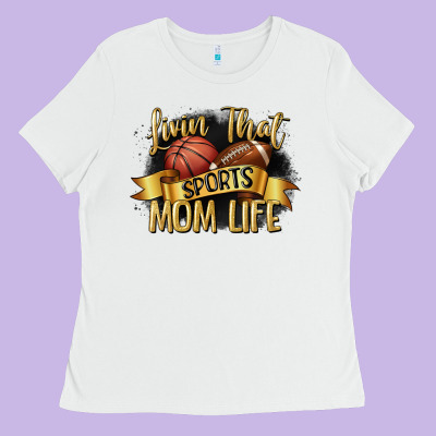 Livin That Sports Mom Life Ladies Tee Designed By Cowgirlartshop