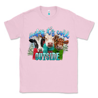 Bubblegum Pink heifers its cold outside Classic Tee - CowGirlArtShop