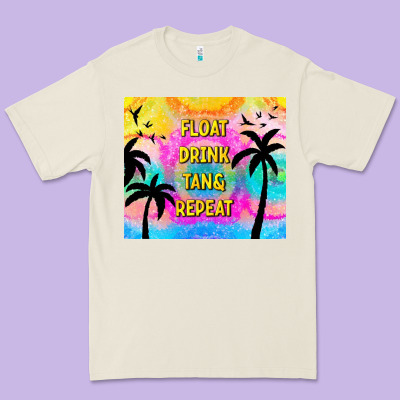 Float Drink Tan & Repeat Premium Tee Designed By Tumblerdesignbyshophia