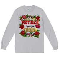 Moon Dust First my mother forever my friend Mother's Day Long Sleeve Tee - FaDigitalArtStudio
