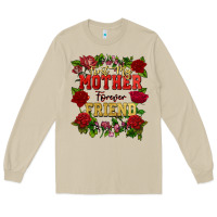 Mushroom First my mother forever my friend Mother's Day Long Sleeve Tee - FaDigitalArtStudio