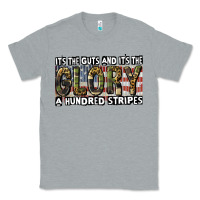 Heather Grey its the guts and its the glory a hundred stripes Classic Tee - CowGirlArtShop