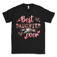Black best daughter ever mother's day Classic Tee - CowGirlArtShop