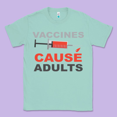 Vaccines Cause Adults Classic Tee Designed By Bettercallsaul