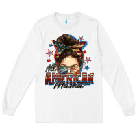 White All American mama messy bun 4th of july Long Sleeve Tee - FaDigitalArtStudio