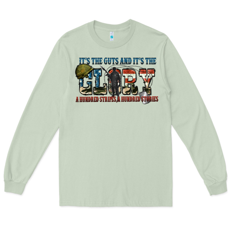 It's The Guts And It's The Glory A Hundred Stripes Long Sleeve Tee by FaDigitalArtStudio | Teevron