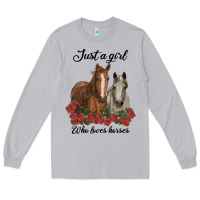 Just A Girl Who Loves Horses No Background Long Sleeve Tee | Teevron
